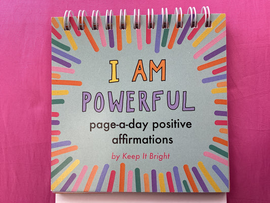 I am powerful by Keep it Bright
