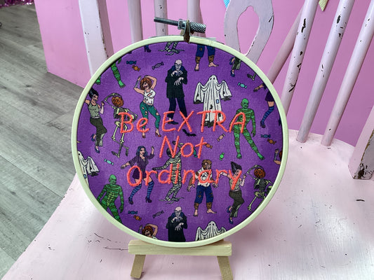 Be EXTRA not ordinary by Toria Creates
