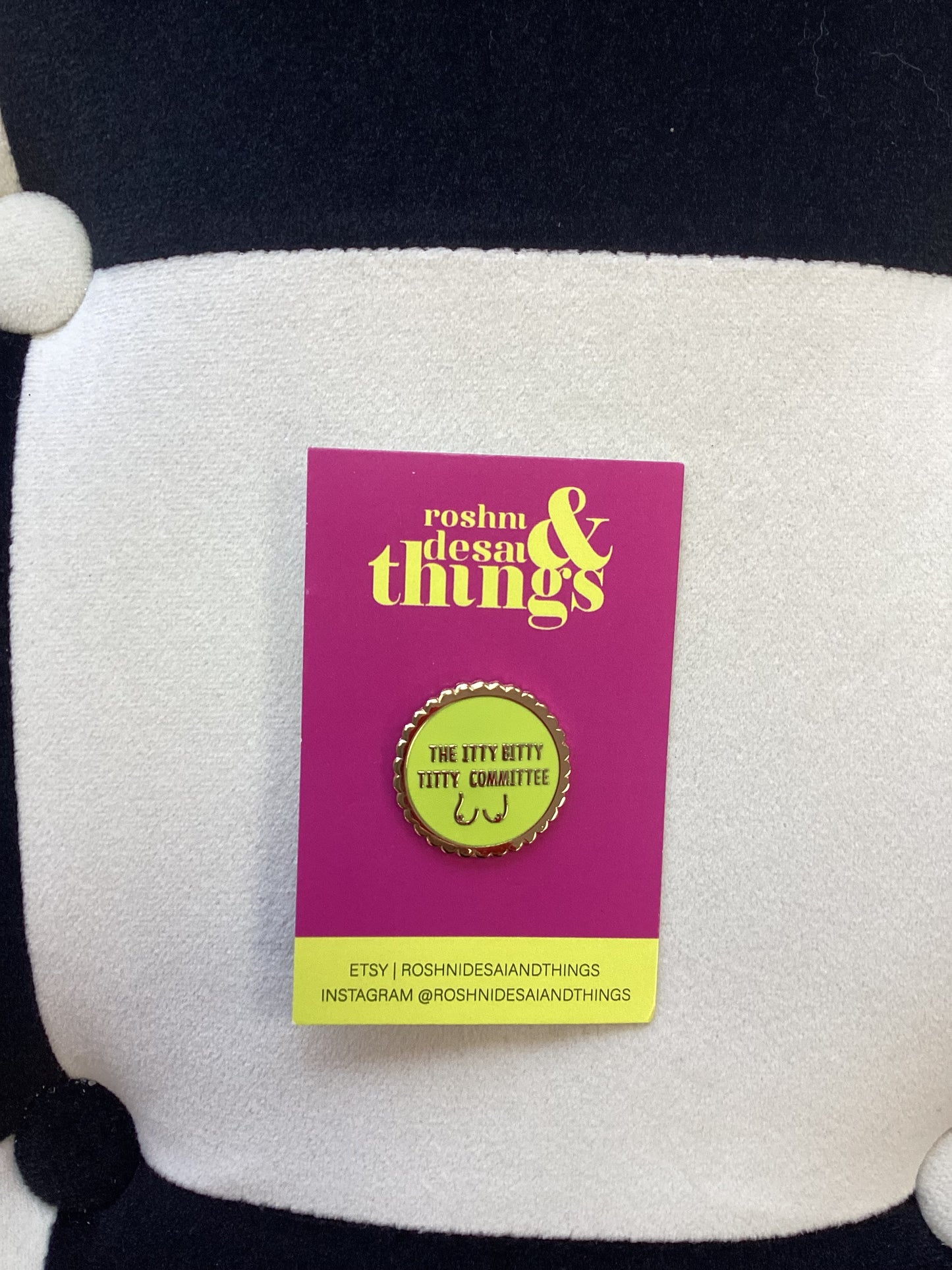 Roshni Desai - itty titties badge