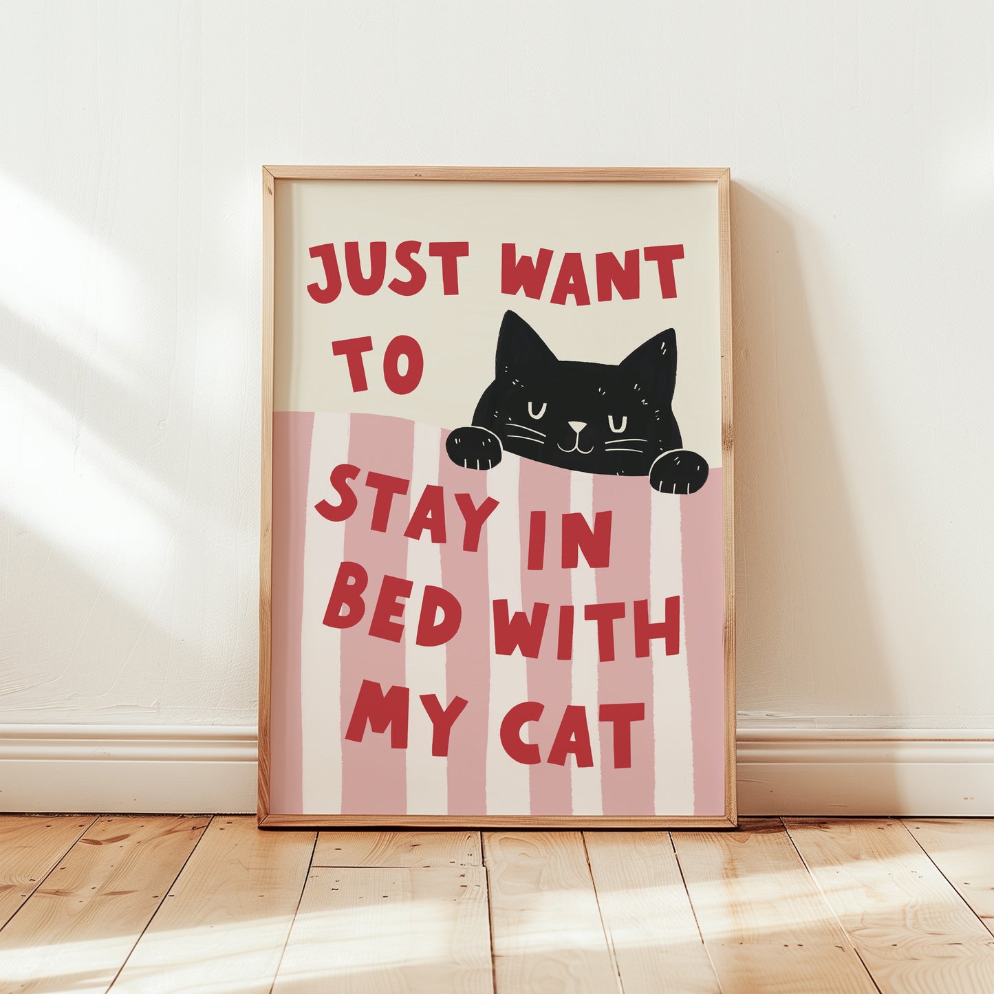Just Want To Stay In Bed A4 Print by Designed by Leanne